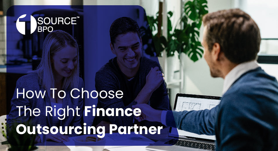 How To Choose The Right Finance Outsourcing Partner